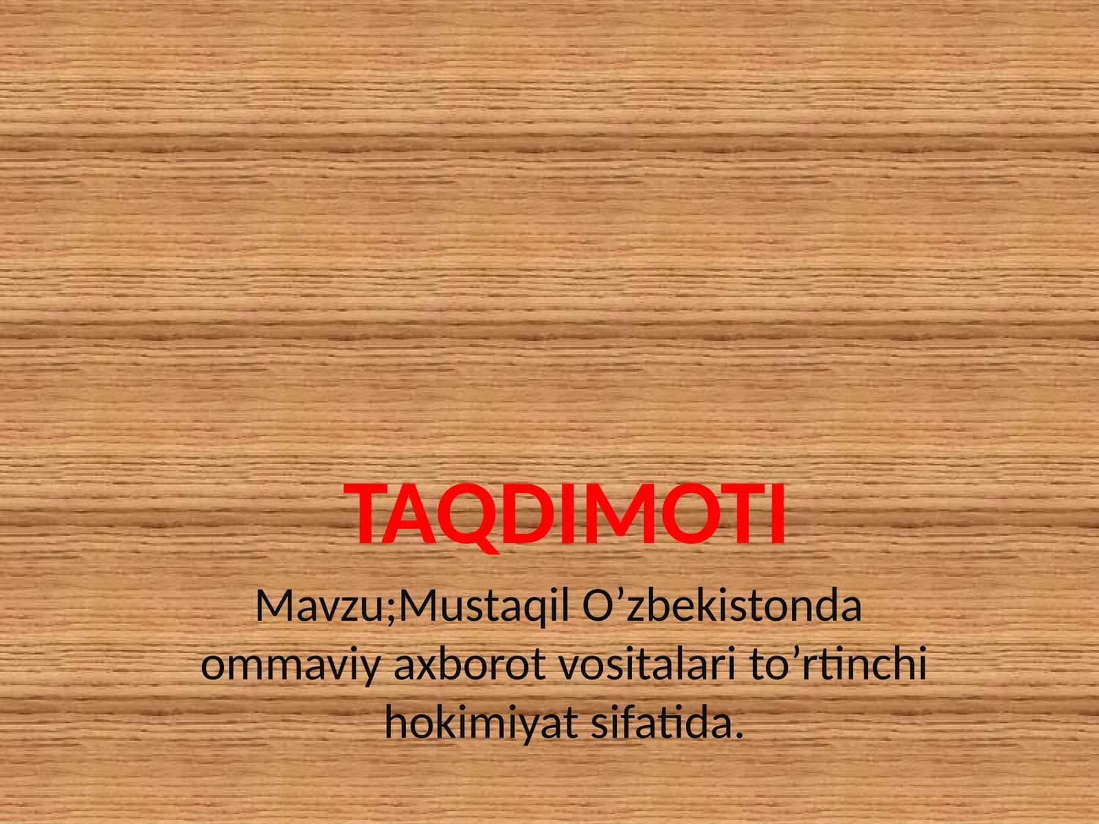 Ommaviy axborot vositalari to'rtinchi hokimiyat sifatida