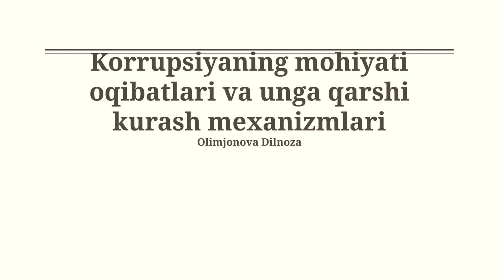 Korrupsiyaning mohiyati oqibatlari va unga qarshi kurash mexanizmlari