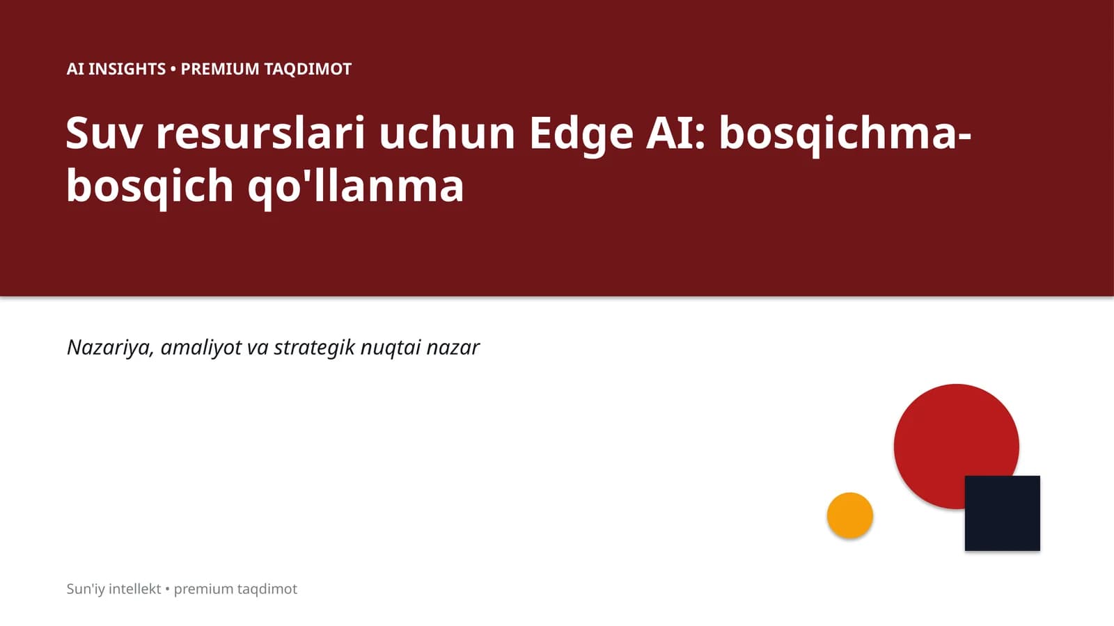 Edge AI: Bosqichma-bosqich qo'llanma