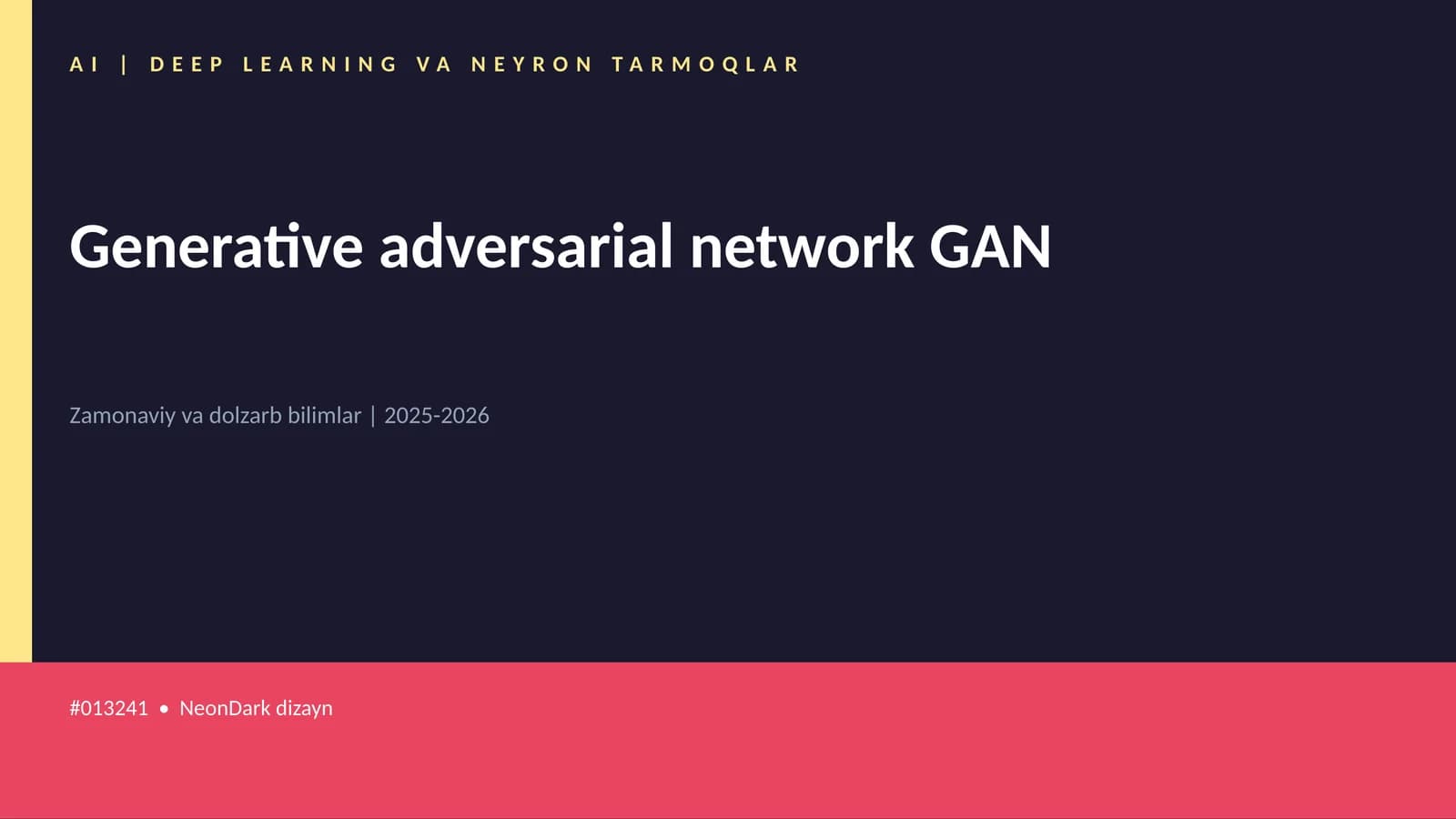 AI | DEEP LEARNING VA NEYRON TARMOQLAR