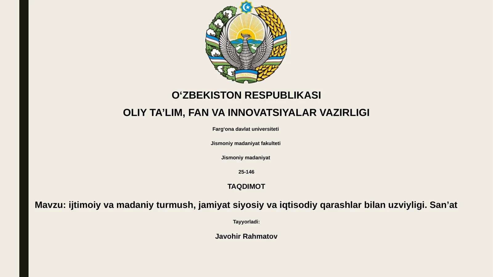 ijtimoiy va madaniy turmush, jamiyat siyosiy va iqtisodiy qarashlar bilan uzviyligi. San’at