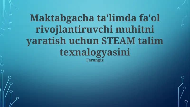 STEAM Talim Texnologiyasi