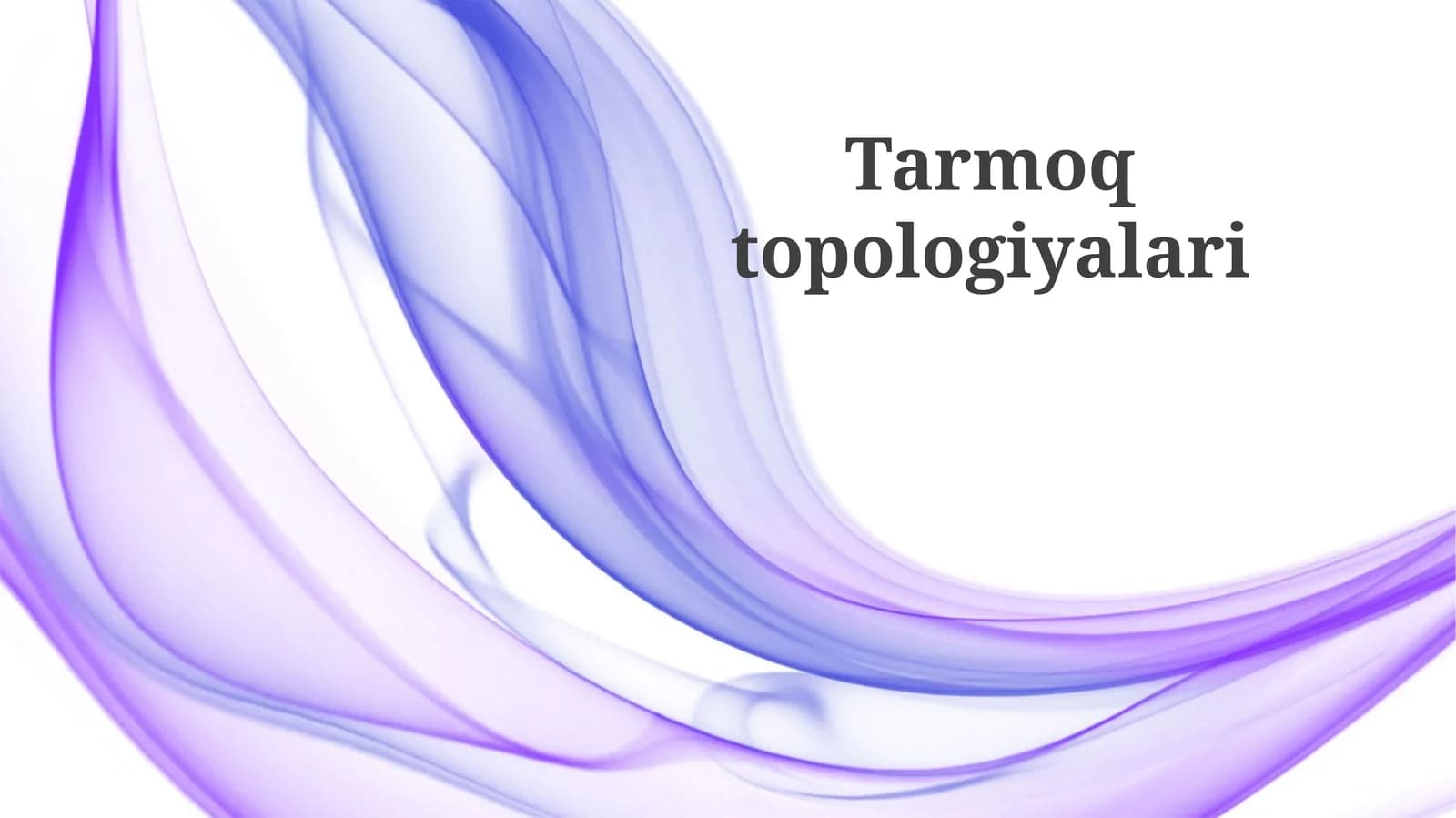 Tarmoq topologiyalari