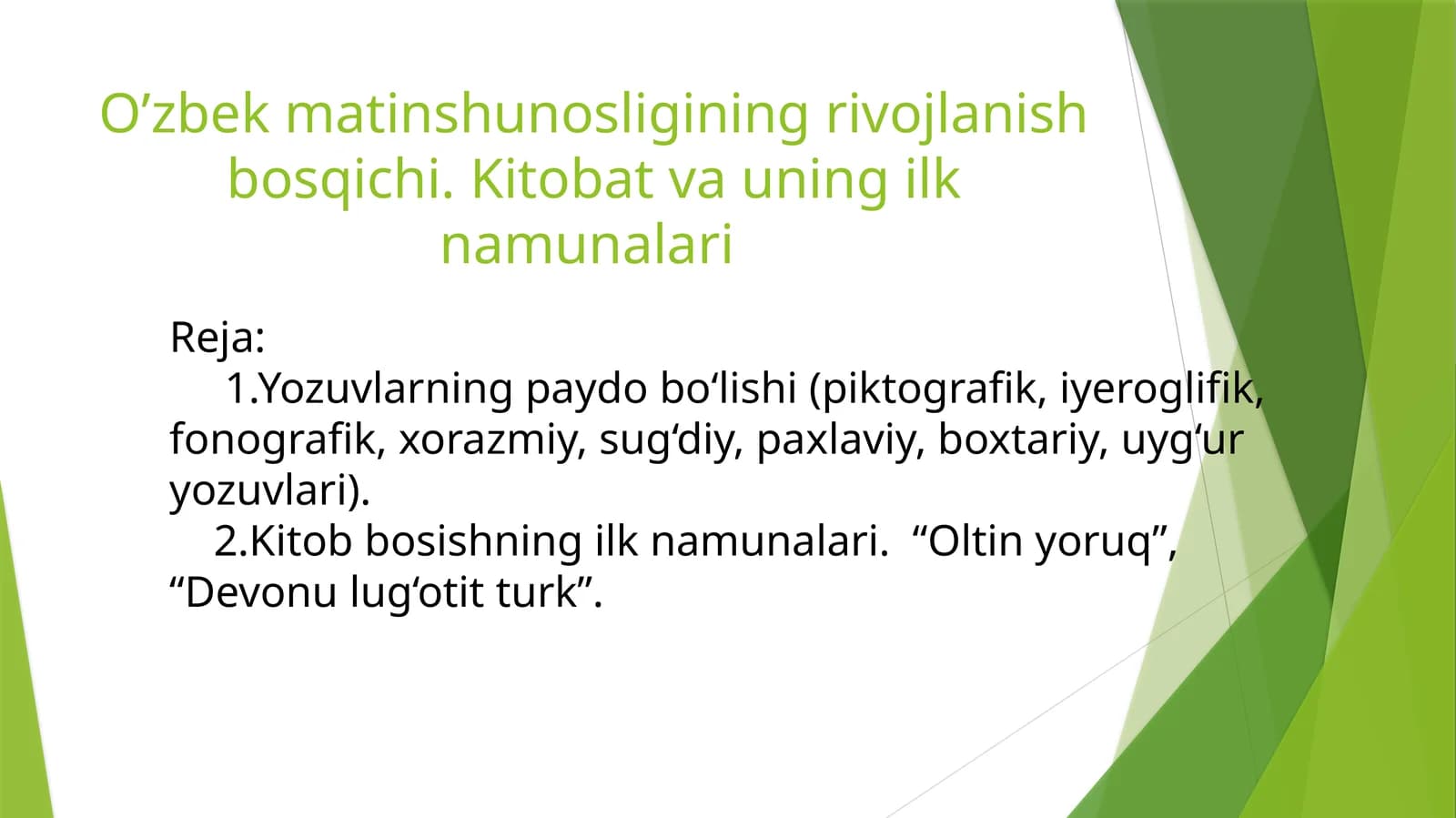 O’zbek matinshunosligining rivojlanish bosqichi. Kitobat va uning ilk namunalari