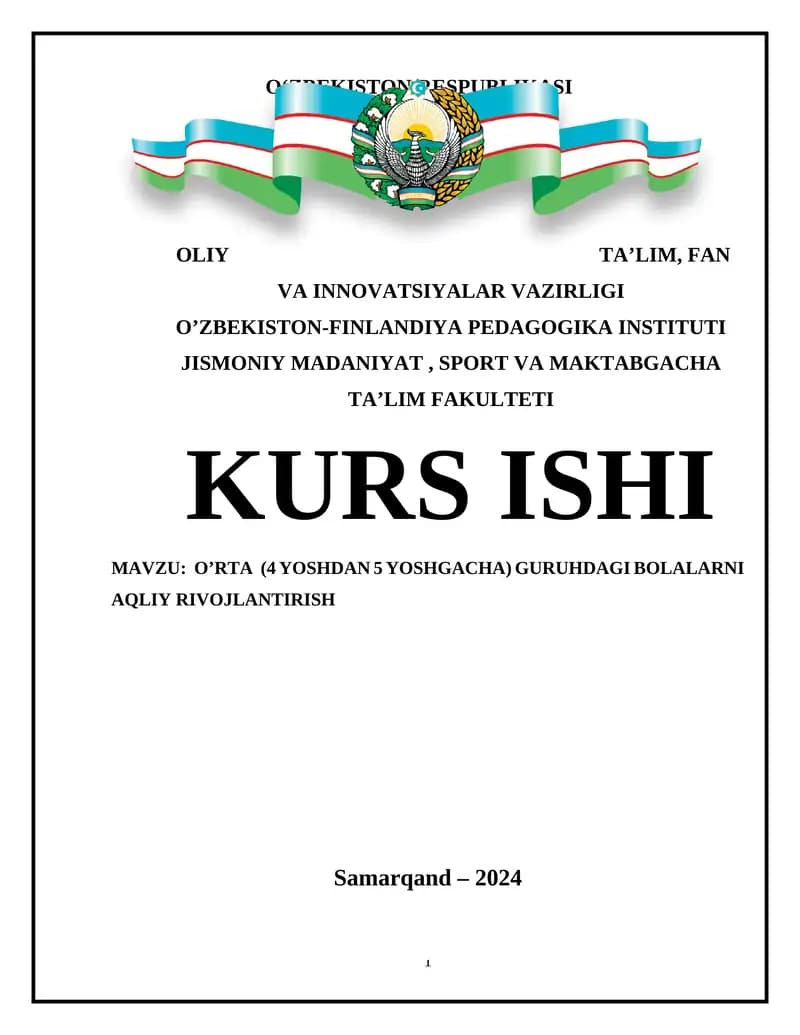 O’Rta (4 yoshdan 5 yoshgacha) guruhdagi bolalarni aqliy rivojlantirish