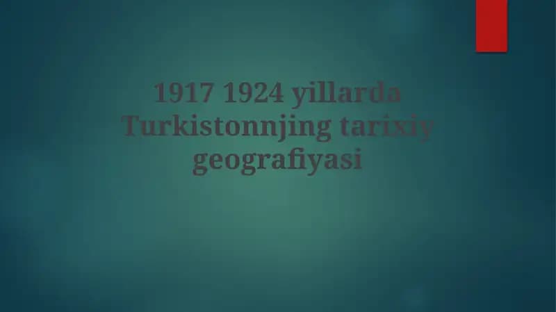 Turkistonning 1917-1924 yillardagi geografik chegaralari