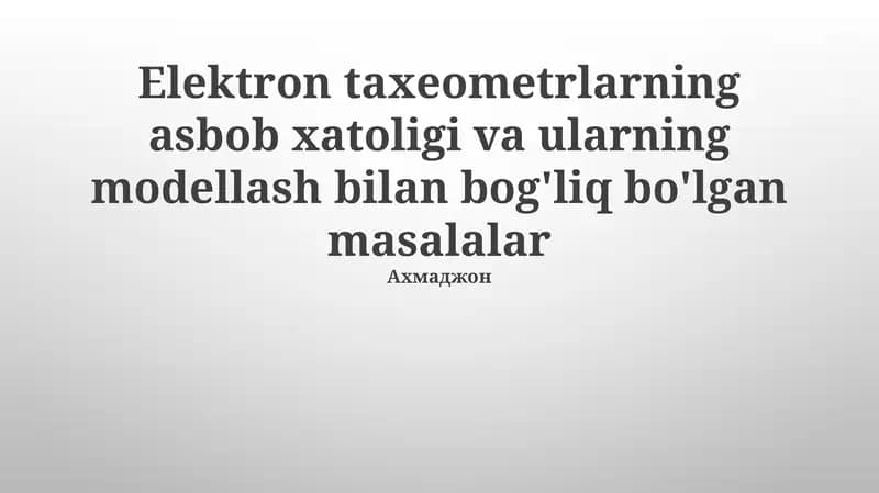 Elektronik Taksi Metrlarida Modellash Muammolari