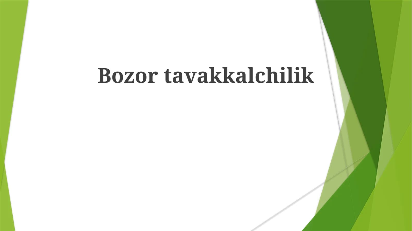 Bozortavakkalchilik