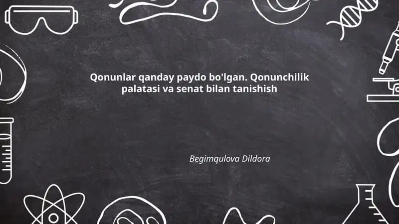 Qonunlar qanday paydo bo'lgan. Qonunchilik palatasi va senat bilan tanishish