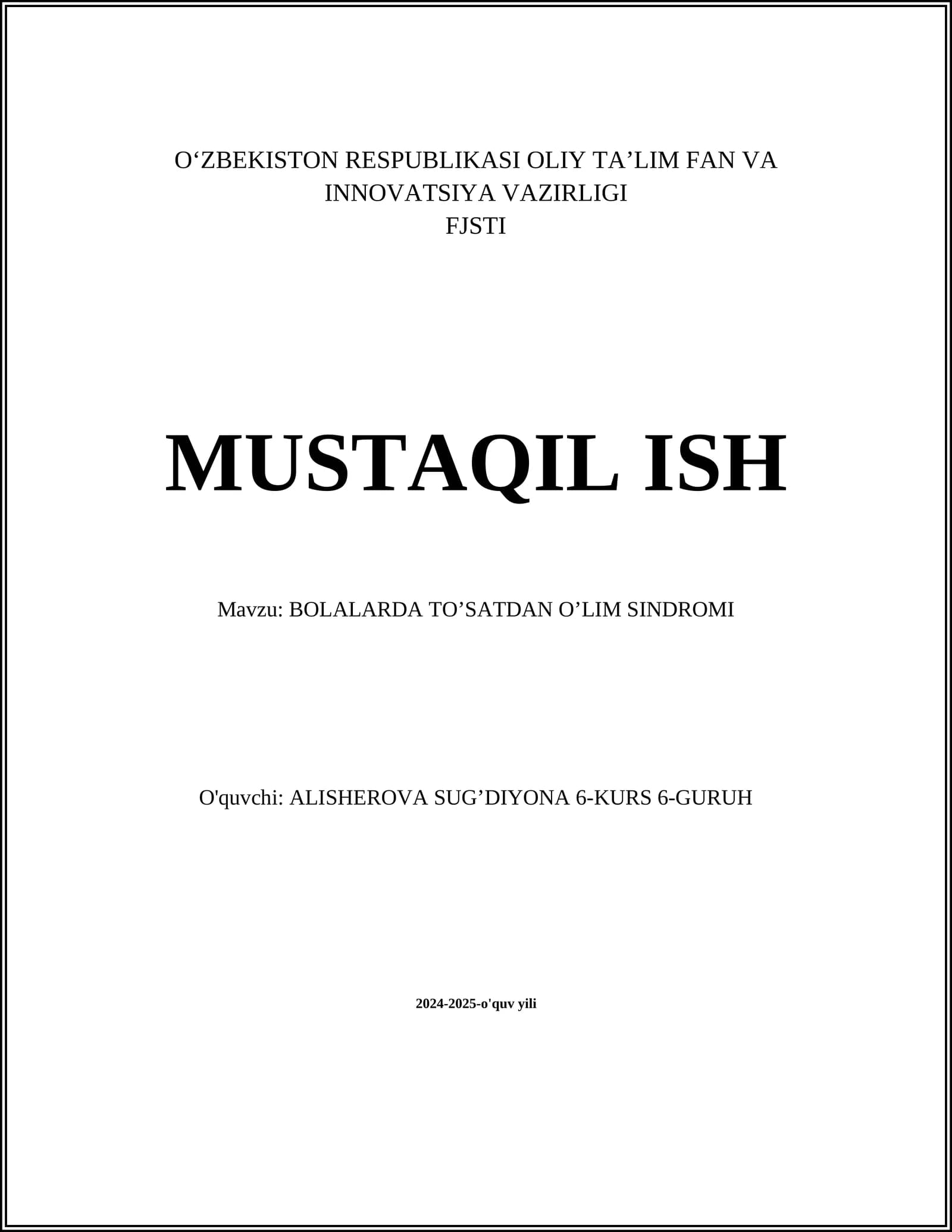 BOLALARDA TO’SATDAN O’LIM SINDROMI