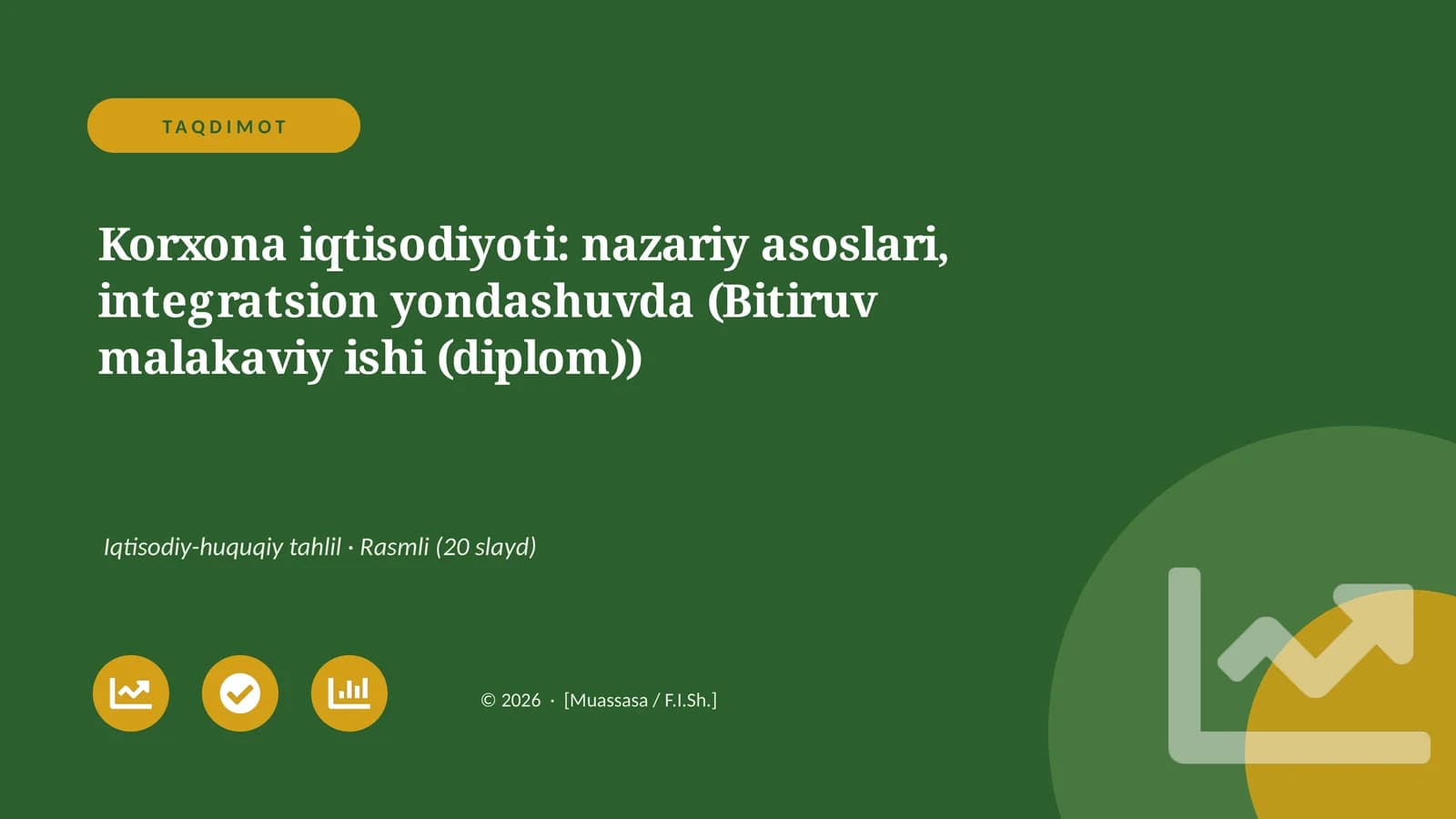 Korxona iqtisodiyoti: nazariy asoslari, integratsion yondashuvda (Bitiruv malakaviy ishi (diplom))