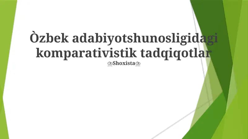Oʻzbek adabiyotshunosligidagi komparativistik tadqiqotlar