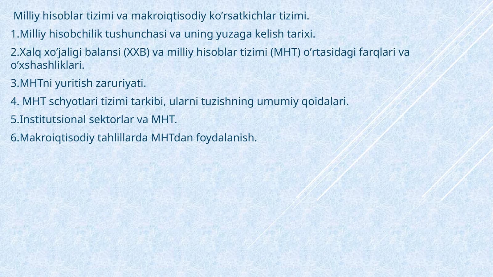 Milliy hisoblar tizimi va makroiqtisodiy koʼrsatkichlar tizimi