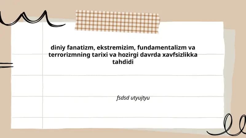 Diniy fanatizm, ekstremizm, fundamentalizm va terrorizm