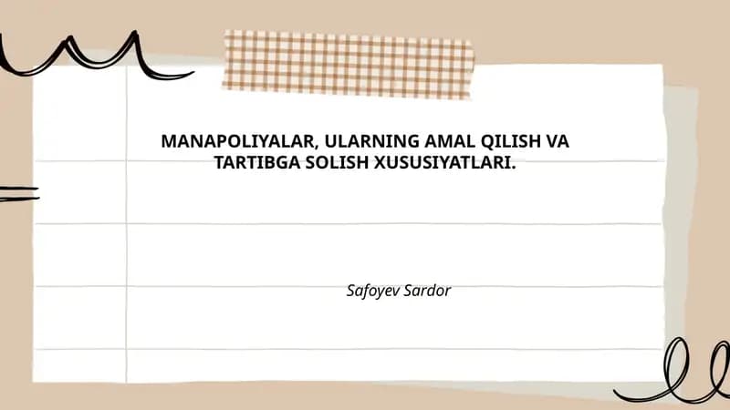 MANAPOLIYALAR, ULARNING AMAL QILISH VA TARTIBGA SOLISH XUSUSIYATLARI