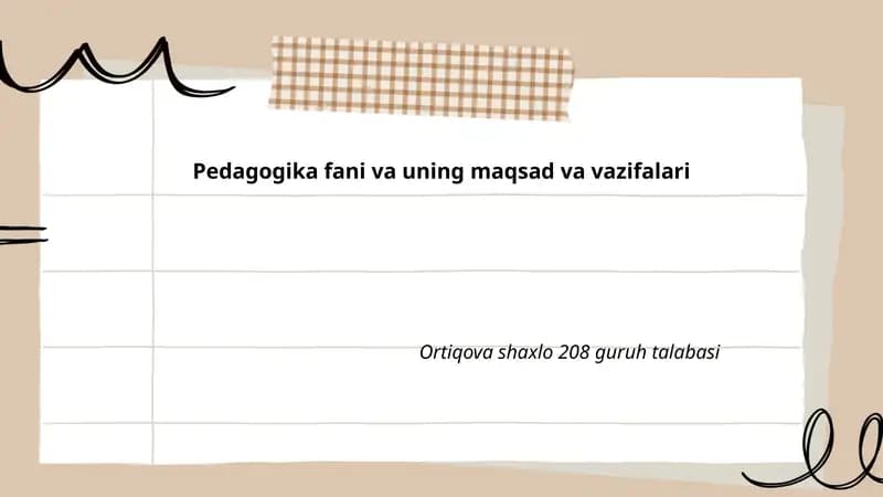 Pedagogika fani va uning maqsad va vazifalari
