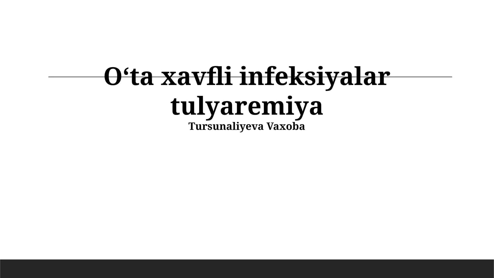 Oʻta xavfli infeksiyalar tulyaremiya