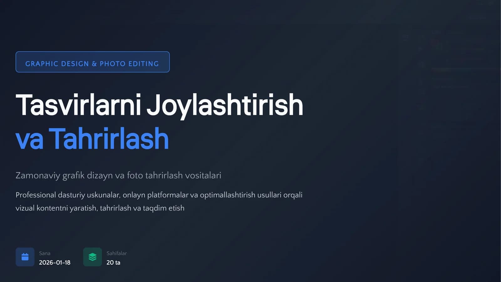 Tasvirlarni Joylashtirish va Tahrirlash