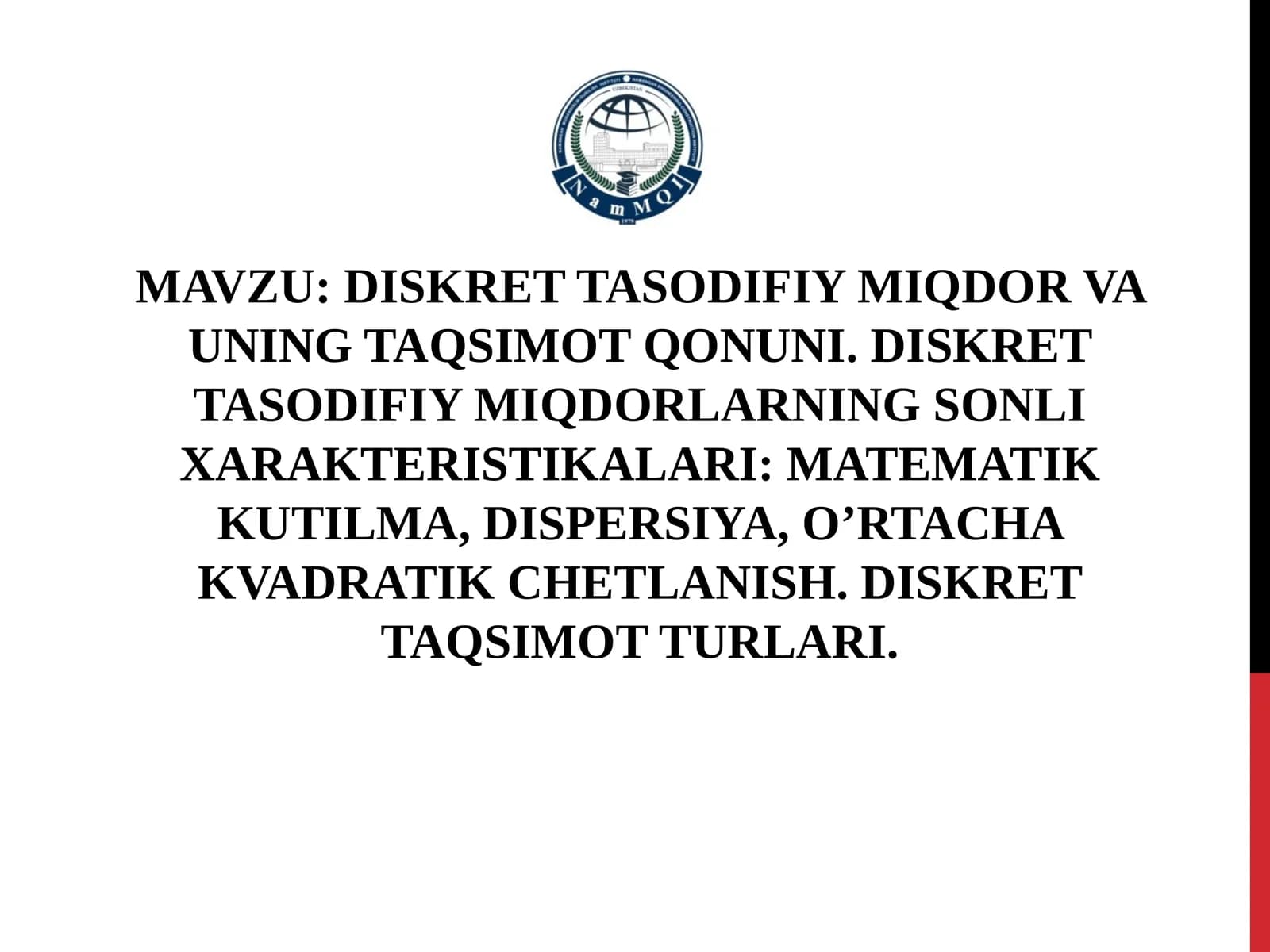 DISKRET TASODIFIY MIQDOR VA UNING TAQSIMOT QONUNI