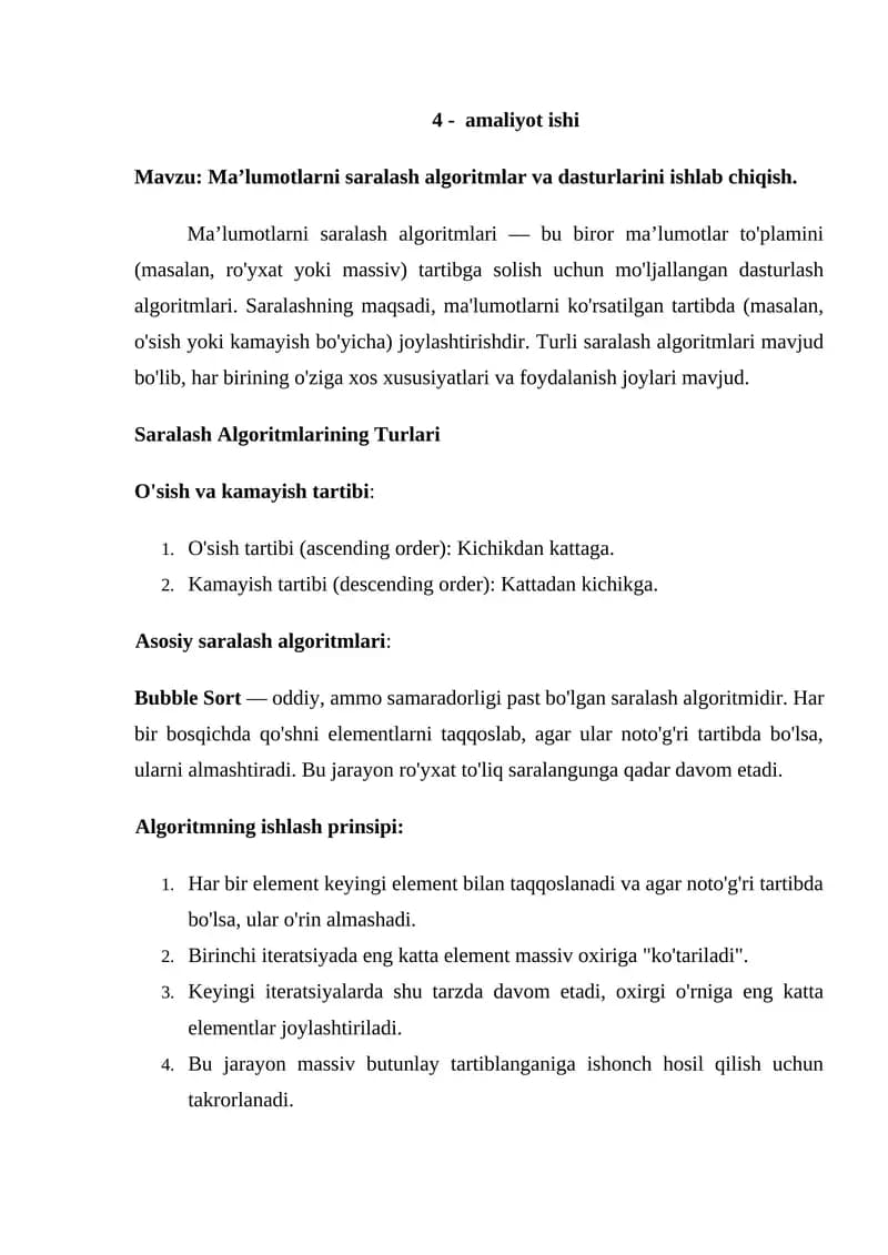 Ma’lumotlarni saralash algoritmlar va dasturlarini ishlab chiqish.