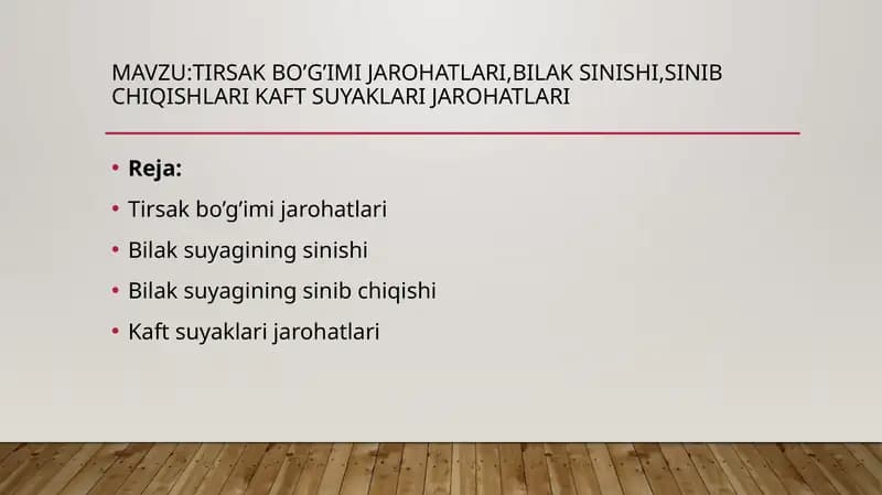 Tirsak bo’g’imi jarohatlari