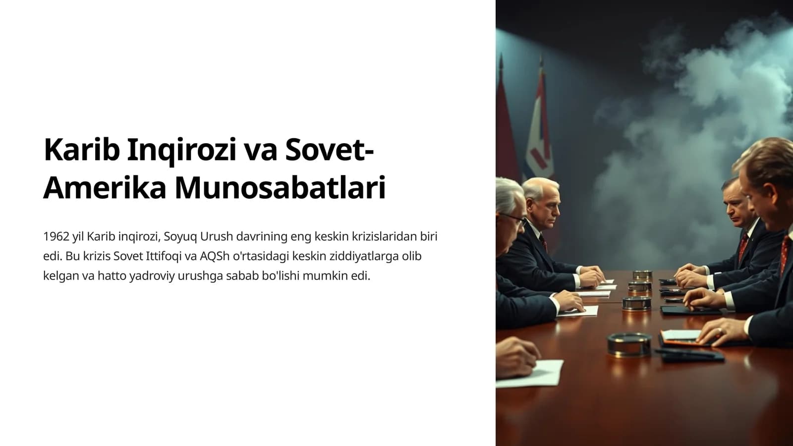 Karib Inqirozi va Sovet-Amerika Munosabatlari