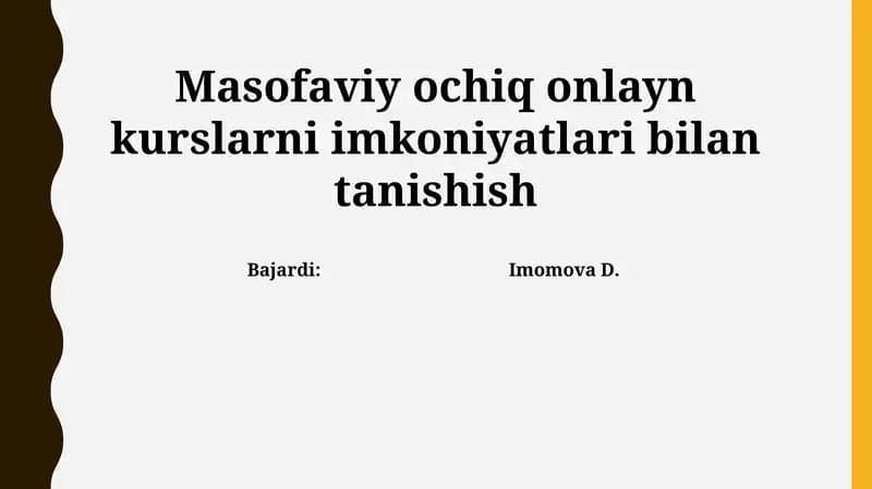 Masofaviy ochiq onlayn kurslarni imkoniyatlari bilan tanishish