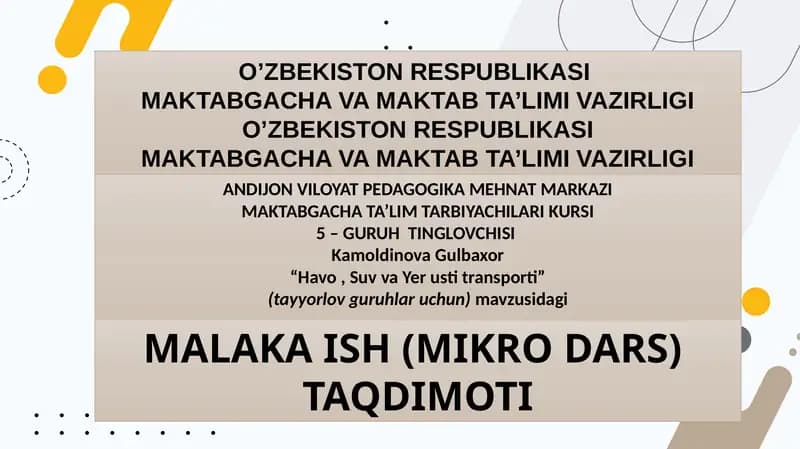 "Havo, Suv va Yerusti transporti" (tayyorlov guruhlari uchun)