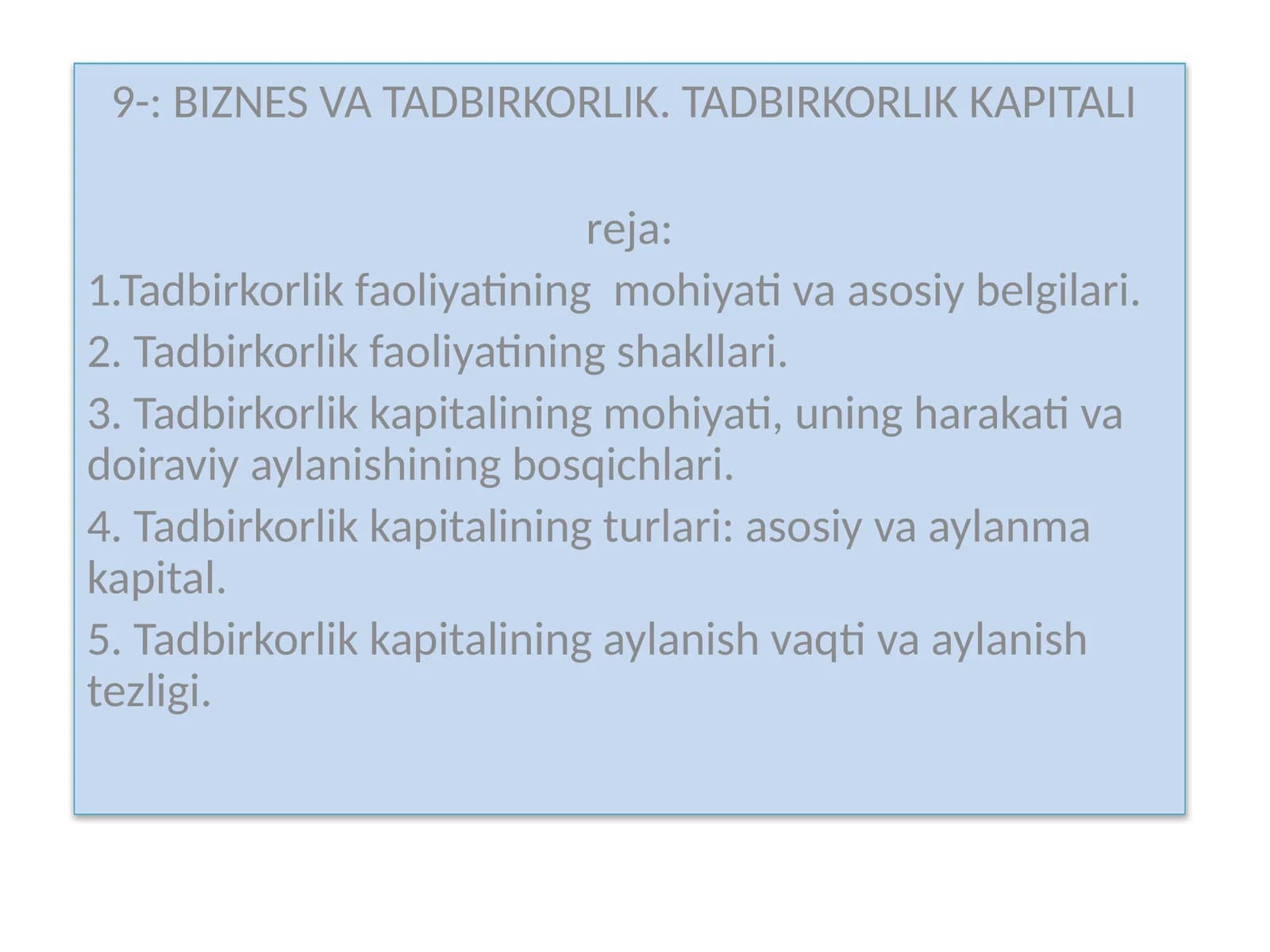 BIZNES VA TADBIRKORLIK. TADBIRKORLIK KAPITALI