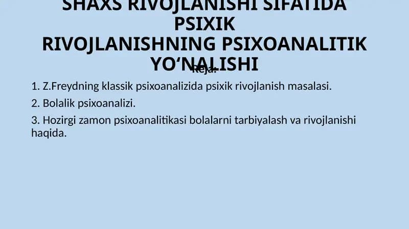 Psixikrivojlanishning Psixoanalitik Yo‘nalishi