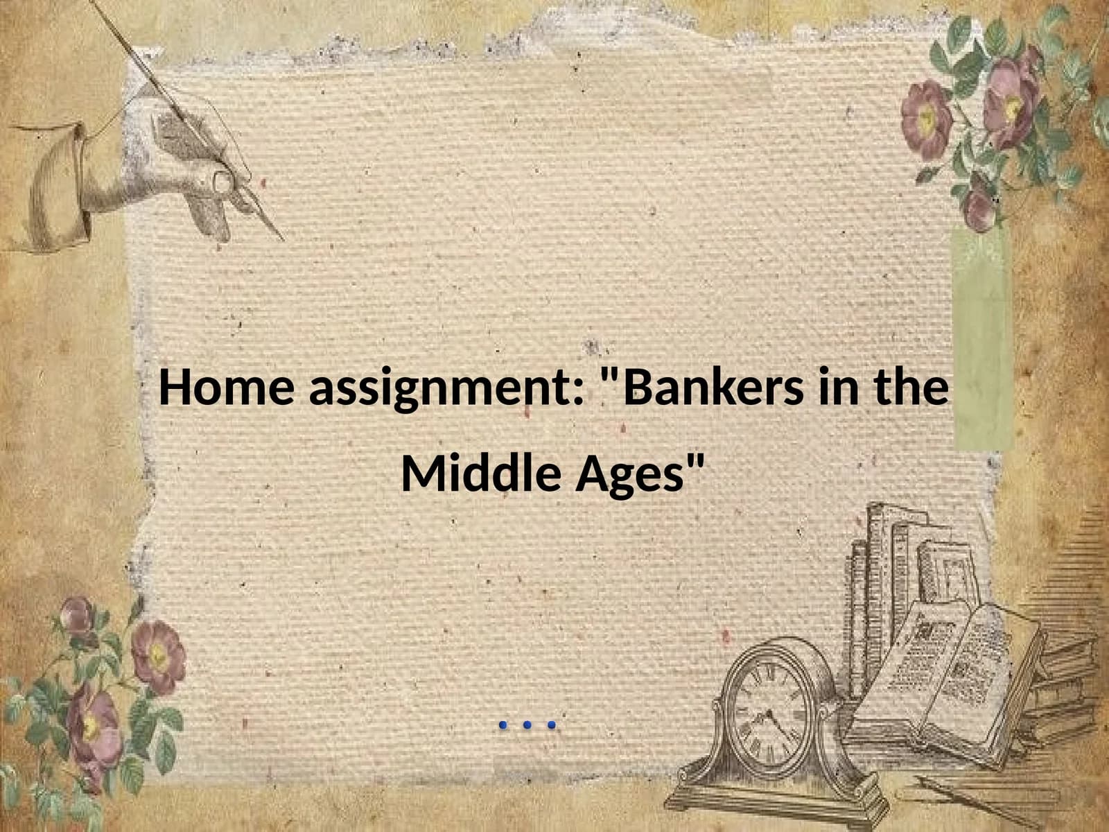 "Bankers in the Middle Ages"