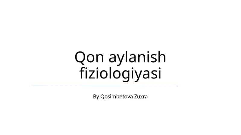 Qon aylanish fiziologiyasi