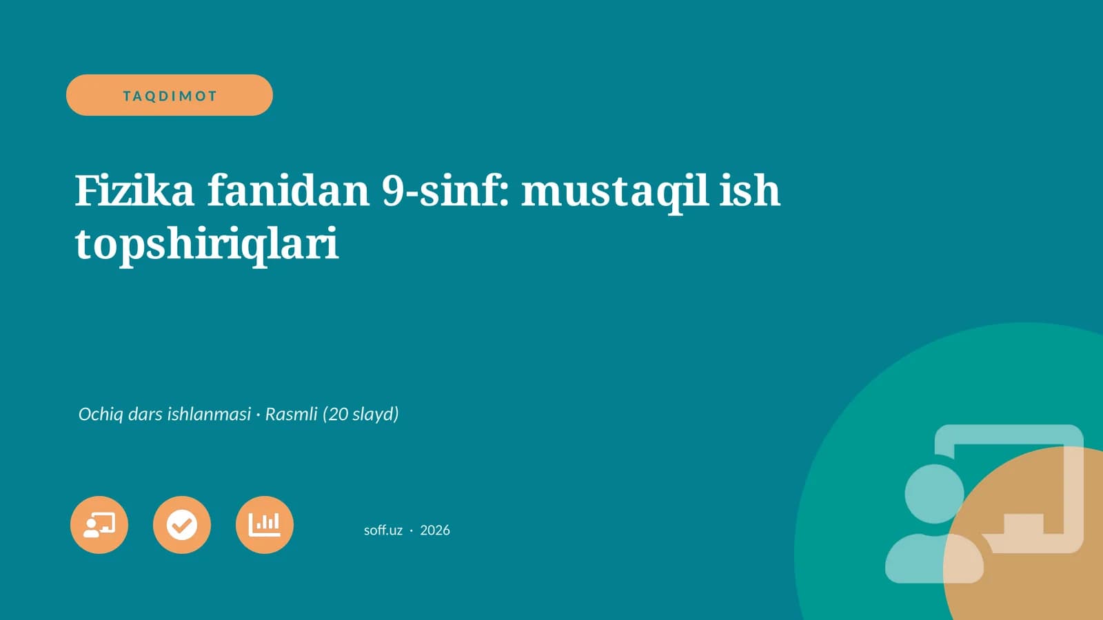 Fizika fanidan 9-sinf: mustaqil ish topshiriqlari