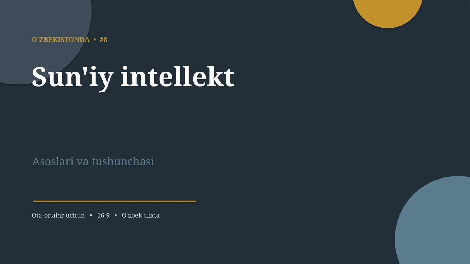 Sun'iy intellekt asoslari va tushunchasi