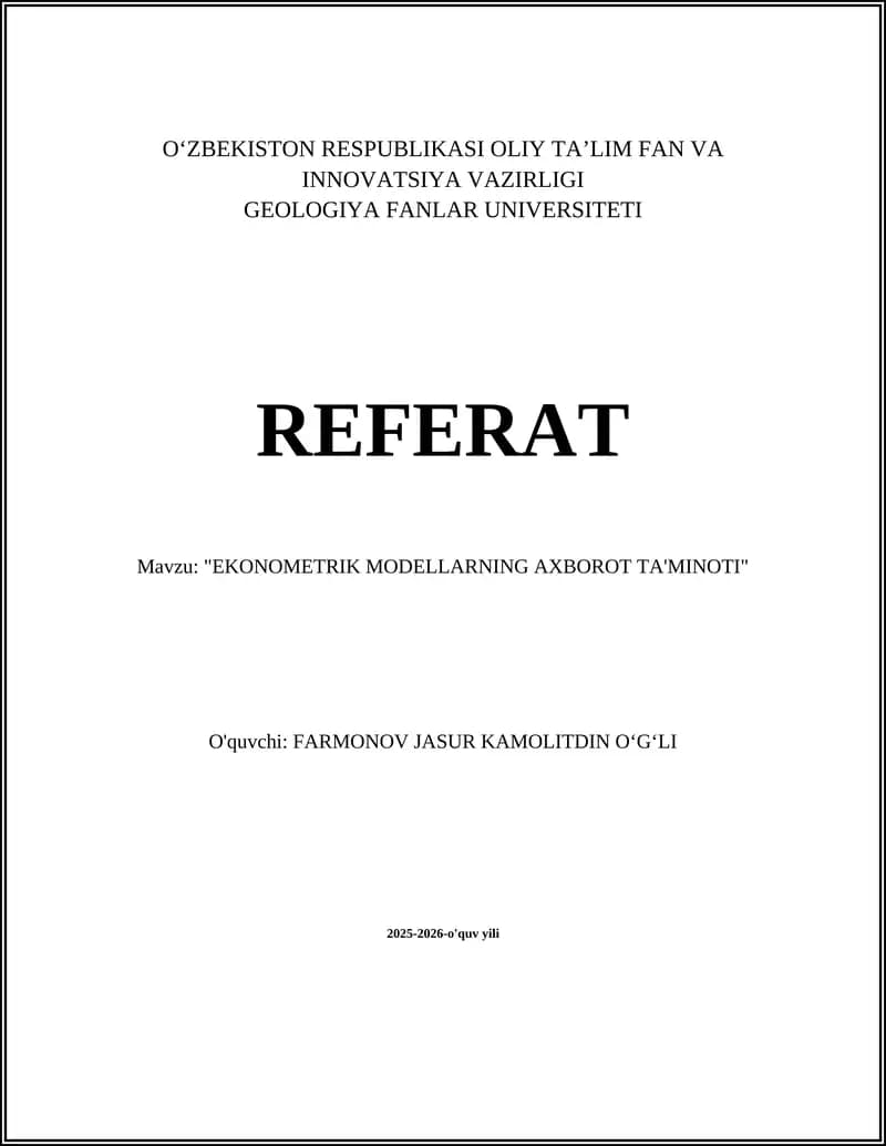 "EKONOMETRIK MODELLARNING AXBOROT TA'MINOTI"