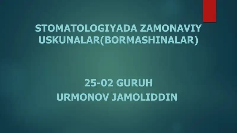 Zamonaviy Stomatologik Uskunalar
