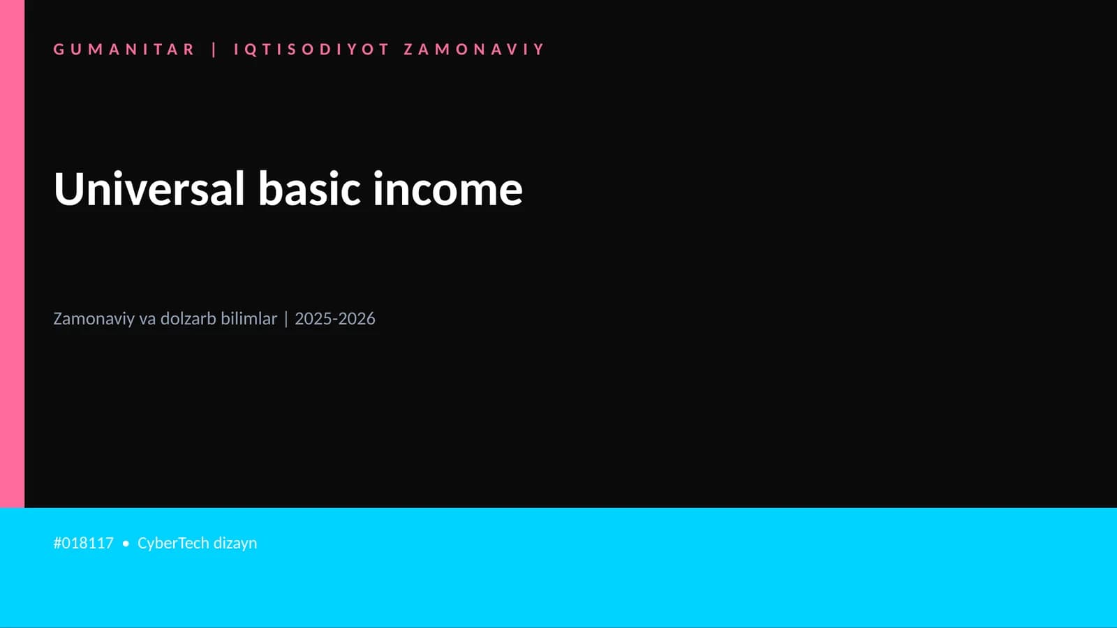 Mavzuga Kirish — Universal basic income