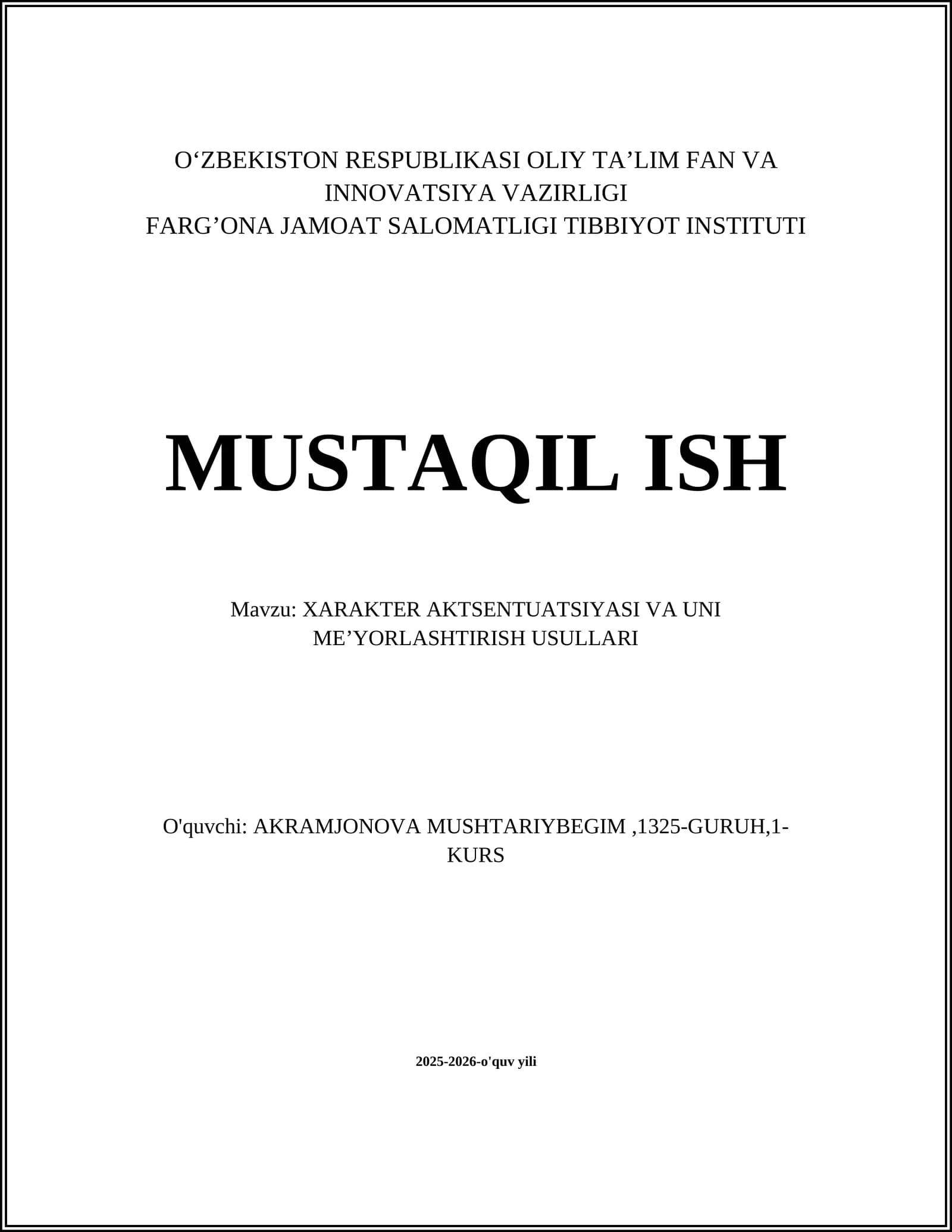 XARAKTER AKTSENTUATSIYASI VA UNI ME’YORLASHTIRISH USULLARI