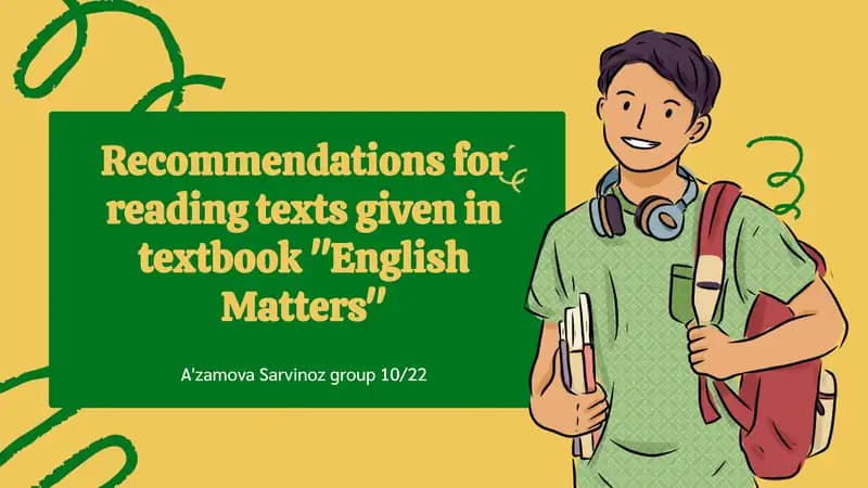 Recommendations for reading texts given in textbook "English Matters"