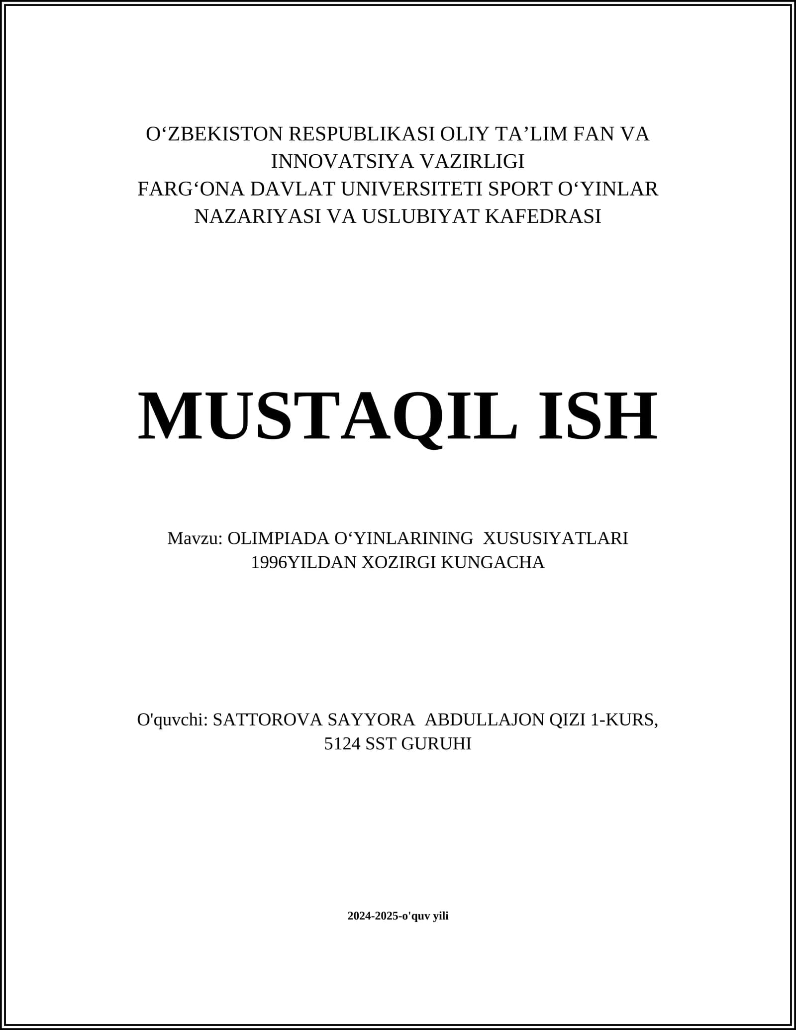 OLIMPIADA OʻYINLARINING XUSUSIYATLARI 1996YILDAN XOZIRGI KUNGACHA