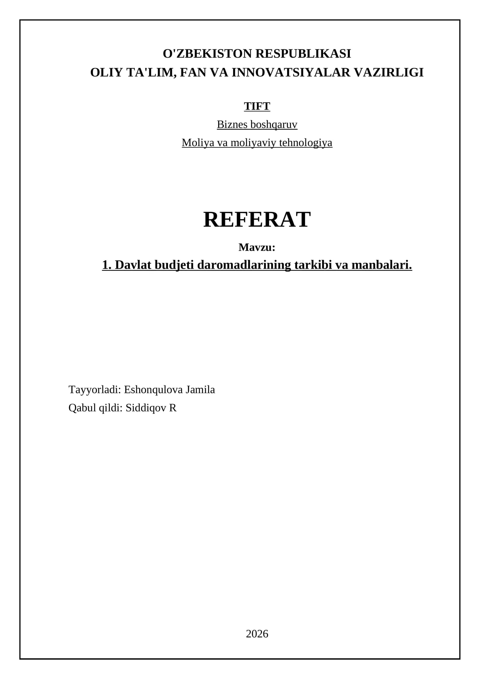 Davlat budjeti daromadlarining tarkibi va manbalari