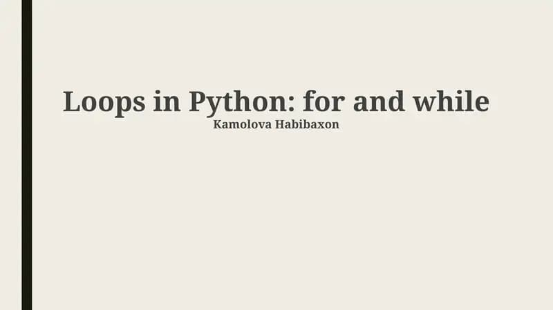 Loops in Python: for and while