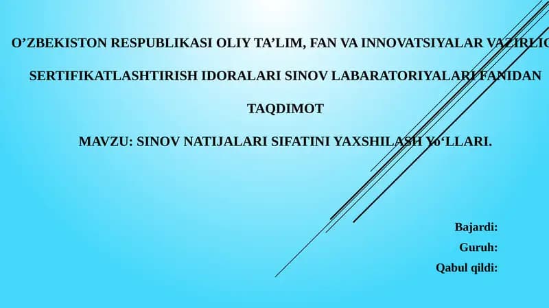 SINOV NATIJALARI SIFATINI YAXSHILASH YoʻLLARI