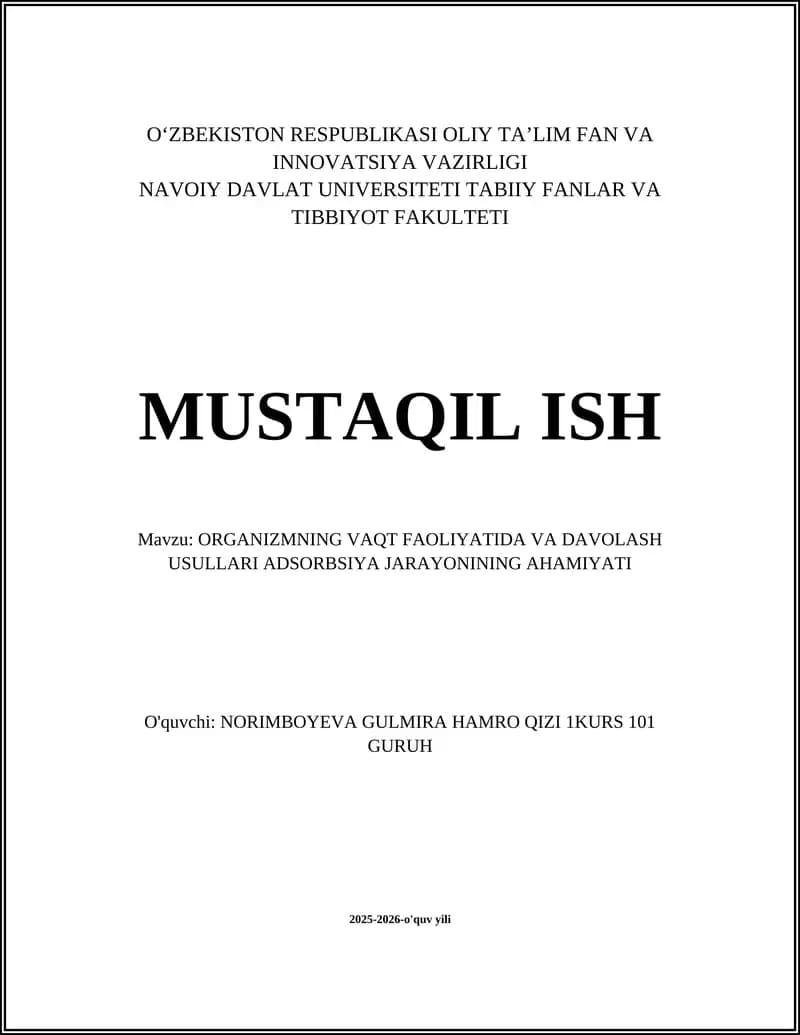 ORGANIZMNING VAQT FAOLIYATIDA VA DAVOLASH USULLARI ADSORBSIYA JARAYONINING AHAMIYATI