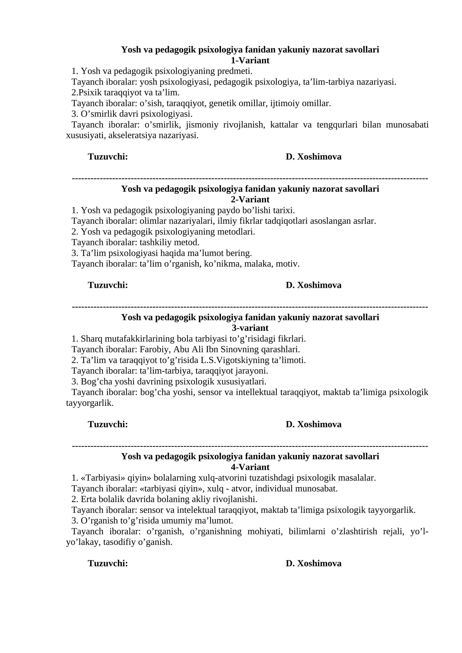 Yosh va pedagogik psixologiya fanidan yakuniy nazorat savollari 1-Variant