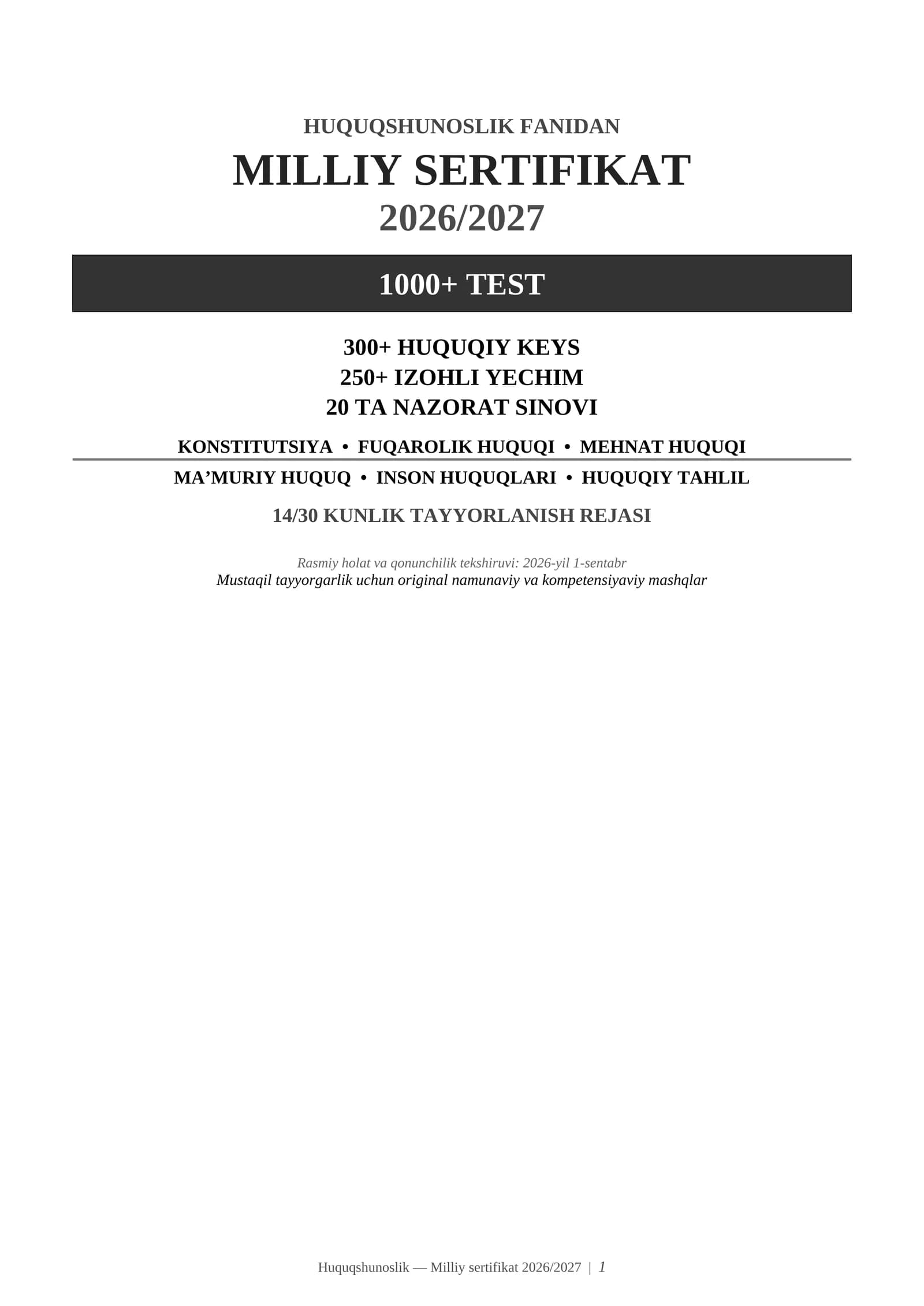 Huquqshunoslik Milliy sertifikati 2026/2027 | 1000+ test + 300+ huquqiy keys + 20 sinov