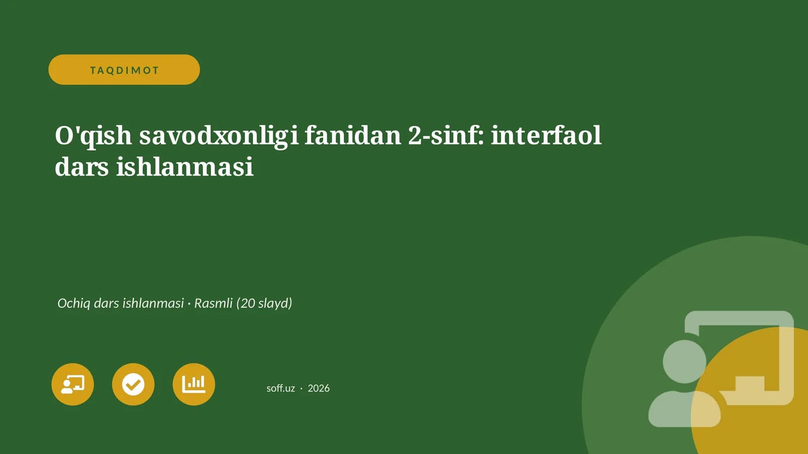 O'qish savodxonligi fanidan 2-sinf: interfaol dars ishlanmasi