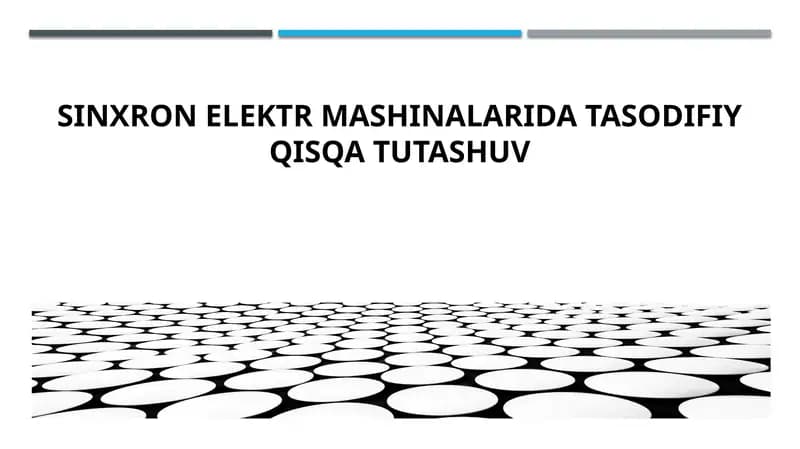 SINXRON ELEKTR MASHINALARIDA TASODIFIY QISQA TUTASHUV