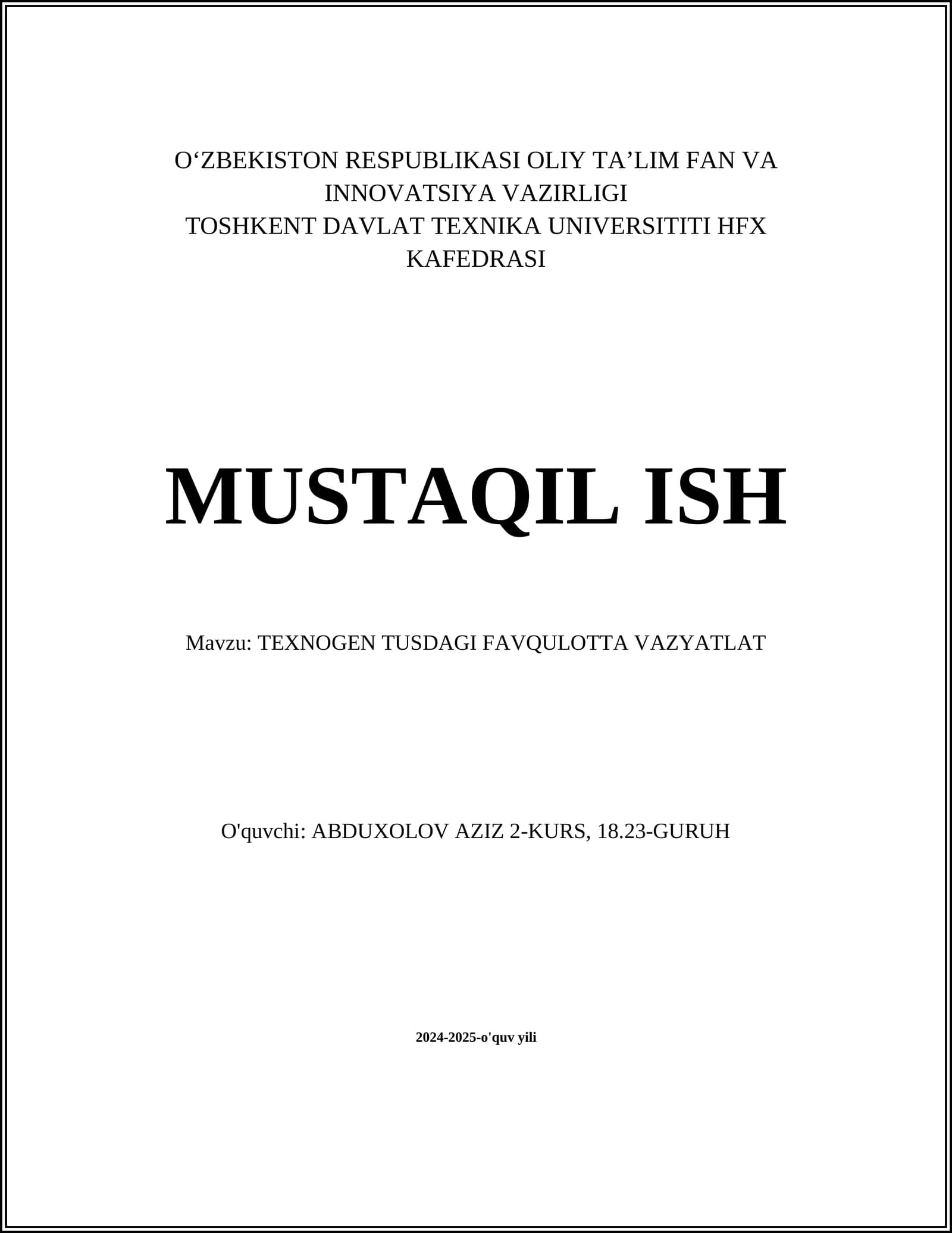 TEXNOGEN TUSDAGI FAVQULOTTA VAZYATLAT