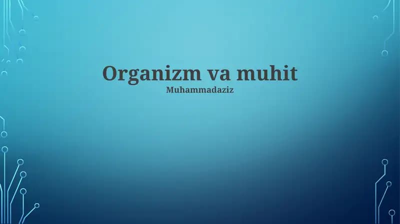 Organizm va muhit